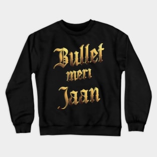 Royal Enfield Bullet Meri Jaan Crewneck Sweatshirt